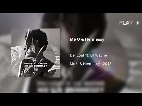 Dej Loaf - Me U & Hennessy ft. Lil Wayne (432Hz)