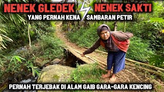 Download lagu BERTEMU NENEK SAKTI DI HUTAN‼️NENEK GLEDEK YANG PERNAH MASUK ALAM GAIB GARA-GARA KENCING SEMBARANGAN mp3