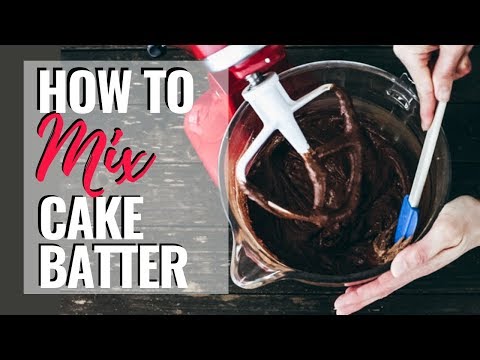 How to Mix Cake Batter (A Real Time Video)