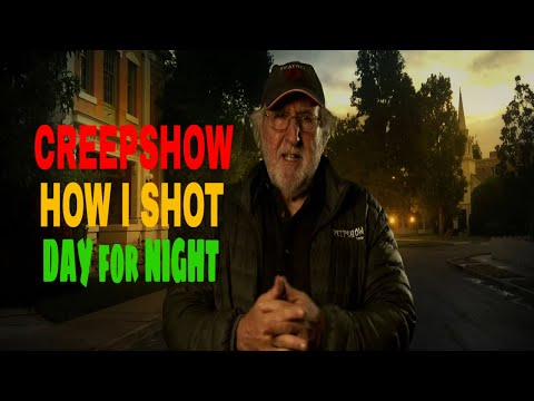 How to Shoot Day for Night Creepshow