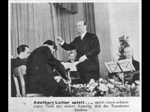 Adalbert Lutter / Erwin Hartung - Ich freue mich, wenn wieder Sonntag ist (1943)