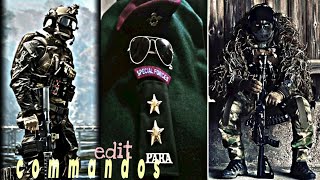 Para  commandos special force WhatsApp status Para