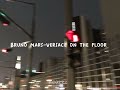 Bruno Mars Versace On The Floor 𝒔𝒑𝒆𝒆𝒅 𝒖𝒑