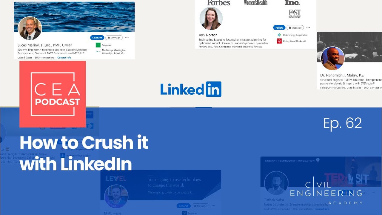 Civil Engineering Academy Podcast Ep 61 - How to Crush it with LinkedIn