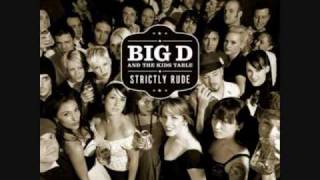 Big D & The Kids Table-Steady Riot