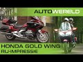De Honda Gold Wing als ultieme vakantieauto op twee wielen!