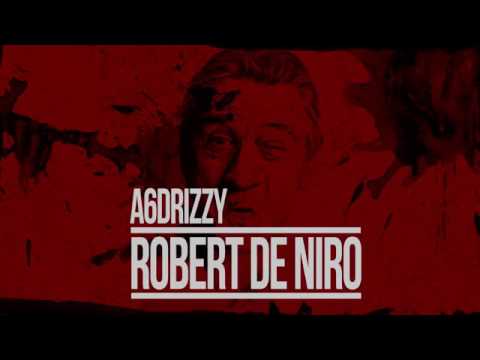 A6Gang - Drizzy freestyle - Robert De Niro