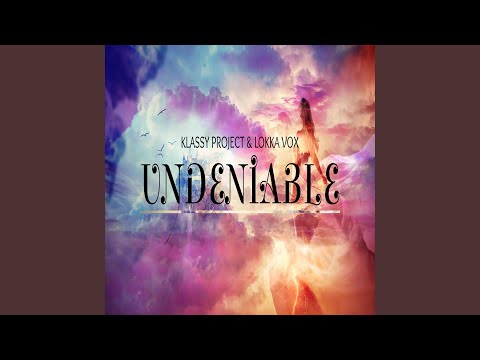 Undeniable (Radio Edit)