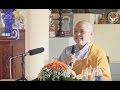 Pháp thoại: Tâm Kêu Mạn - Thuyết giảng: Sư cô Thích Hương Nhũ