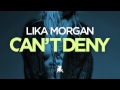 Lika Morgan – Can't Deny (eSQUIRE Houselife ...