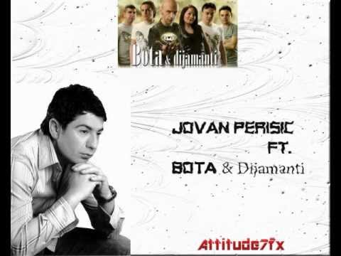 jovan perisic ft. bota&dijamanti - Prijatelju moj