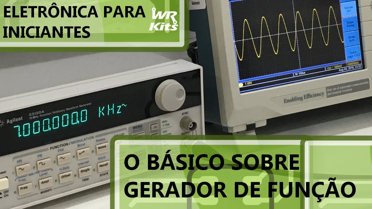 O BÁSICO SOBRE GERADORES DE FUNÇÃO | Eletrônica para Iniciantes #127