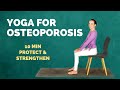 Chair Yoga For OSTEOPOROSIS 10 Min Exercises And Stretches For Bone Density And Balance