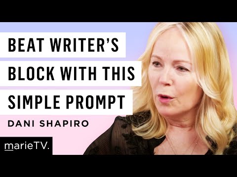 Dani Shapiro’s Favorite Creative Writing Prompt