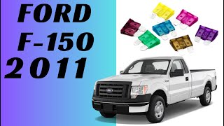 2011 Ford F150 Fuse Box Diagram + Relays - 2 Locations