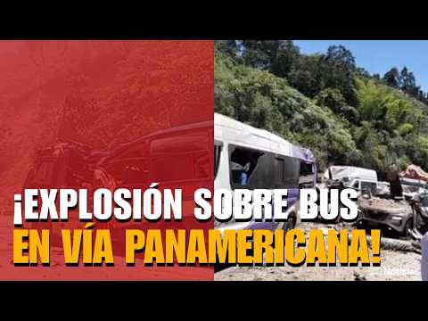 CILINDRO BOMBA cae sobre bus en la vía Panamericana: tragedia deja muertos y heridos