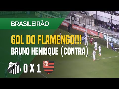 GOL (BRUNO HENRIQUE - CONTRA) – SANTOS X FLAMENGO -25/07 – BRASILEIRÃO 2018