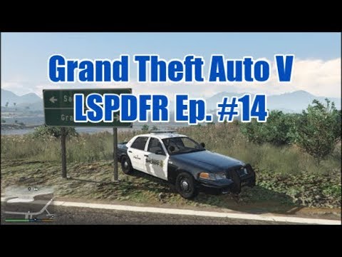 Grand Theft Auto V l LSPDFR EP. #14 - Grapeseed Sheriff