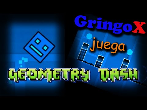 Geometry Dash - Gringo X