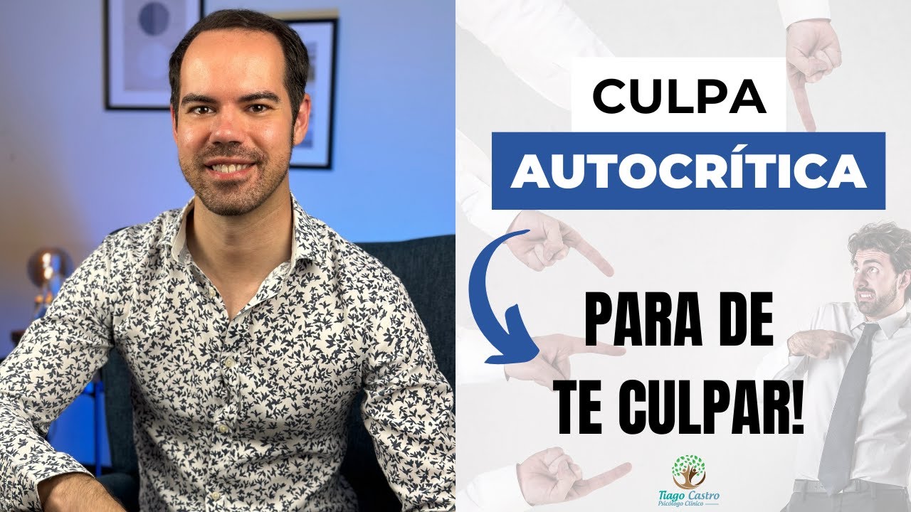 Culpa e Auto-Critica  - Como gerir?