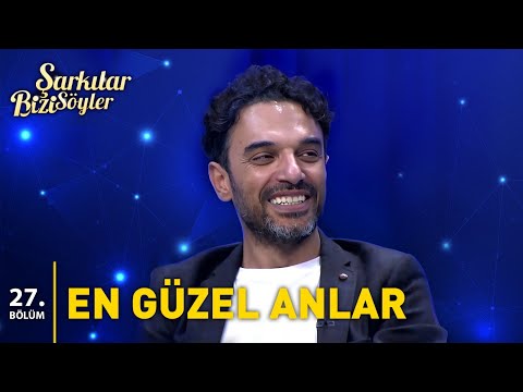 27.Bölüm Kolaj | Şarkılar Bizi Söyler