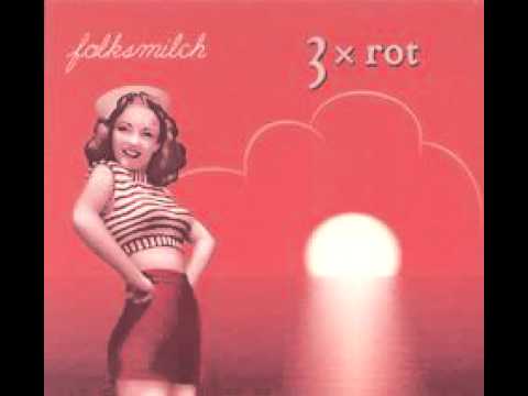 Folksmilch - 3 x rot