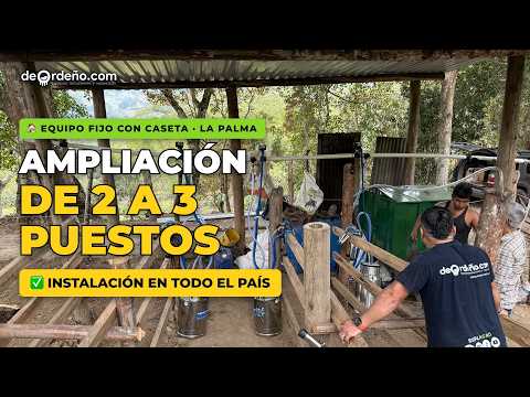 🏠 De 2 a 3 puestos: ampliación de equipo fijo con caseta en La Palma, Cundinamarca | deOrdeño