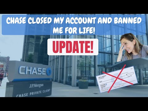 UPDATE - CHASE BANK BANS ME FOR LIFE! THEY CLOSE MY ACCOUNT AND WITHHOLDING MY MONEY! PART 2