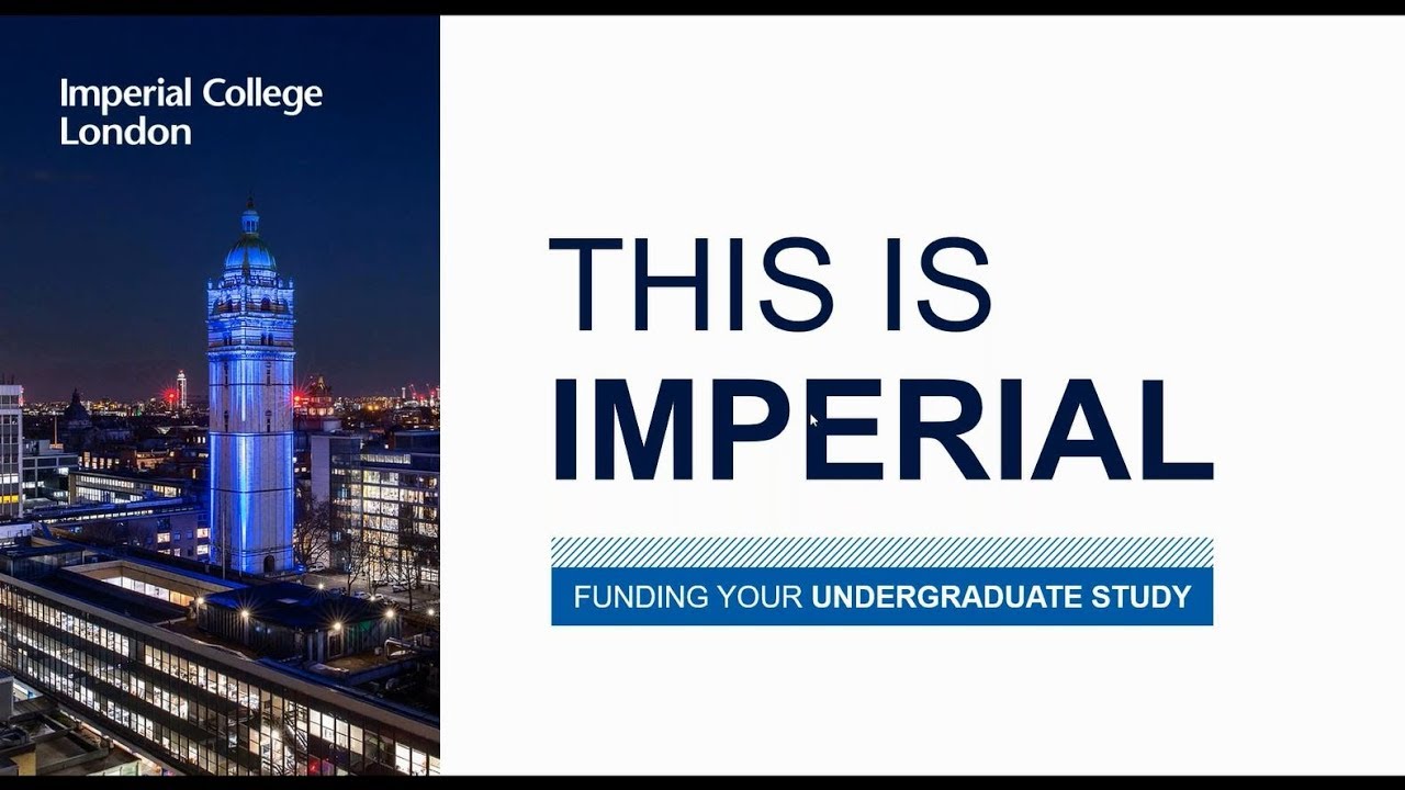 Funding undergraduate study at Imperial