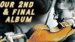 "Our 2nd &amp; Final Album" L'elan Vital Indie GoGo Intro