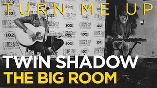 Twin Shadow &quot;Turn Me Up&quot; Live In The CD102.5 Big Room