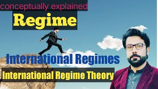 Regimes/ International regimes/ international regimes theory IR #regime #regimetheory