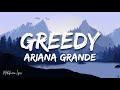 Ariana Grande Greedy Lyrics Letra
