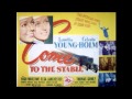 "Through a Long and Sleepless Night" from Come to the Stable