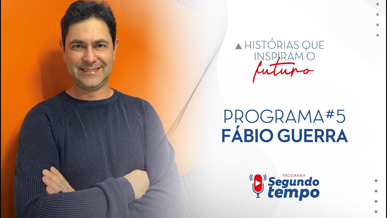 Programa Segundo Tempo #05 - Entrevistado Fábio Guerra