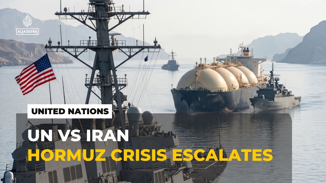 UN Pressure Mounts Over Strait of Hormuz Crisis