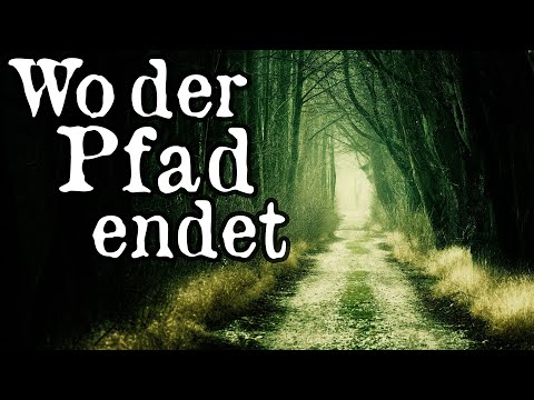 Wo der Pfad endet - Ritual | Creepypasta German / Deutsch