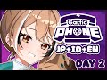 Thumbnail for 【GARTIC PHONE】EN + ID + JP Collab !! Day 2 !