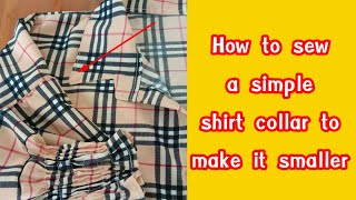 EP.10 how to make a shirt collar to be smaller easily.