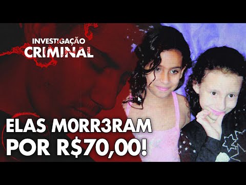 ELAS TIVERAM SUA VIDA CEIFADA POR UMA DÍVIDA - INVESTIGAÇÃO CRIMINAL