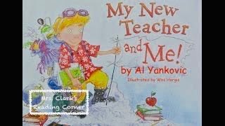My New Teacher & Me - First Day of School Read Aloud