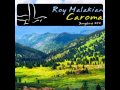 Roy Malakian - Caroma(Extended Mix) 