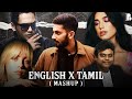 English X Tamil Songs Mashup Binu Shiva