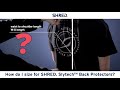 How Do I Size For SHRED Slytech Back Protectors