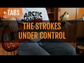 The Strokes - Under Control (Bass Cover with TABS!)
