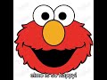 Elmo Is So Happy