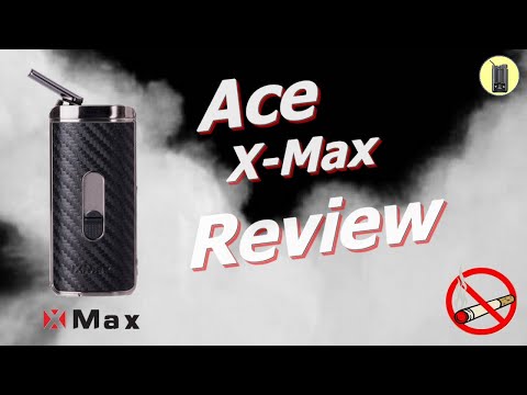 X-MAX Ace, Review +Test vapeur (résine), Vaporisateur Xmax, Avis.fr
