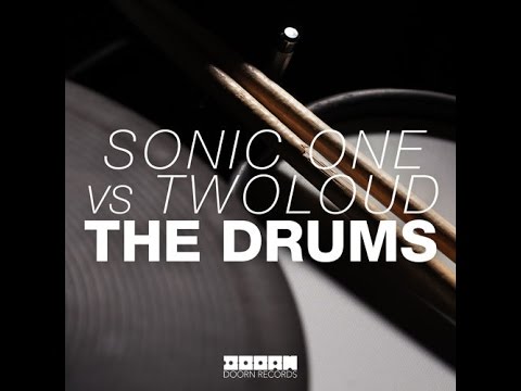 Sonic One vs twoloud - The Drums (MTA Edit)