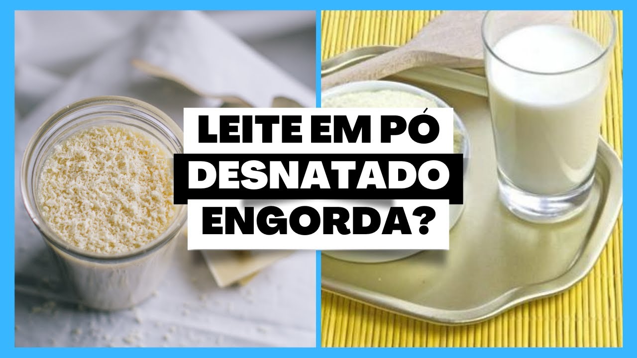 Leite em pó DESNATADO engorda [Vale a pena ter na DIETA]
