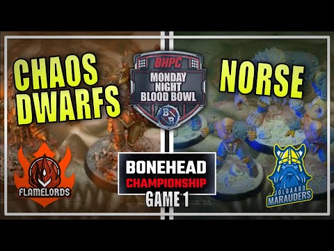 🔴 CHAOS DWARFS vs NORSE ! LIVE Blood Bowl BONEHEAD CHAMPIONSHIP - Monday Night Blood Bowl!